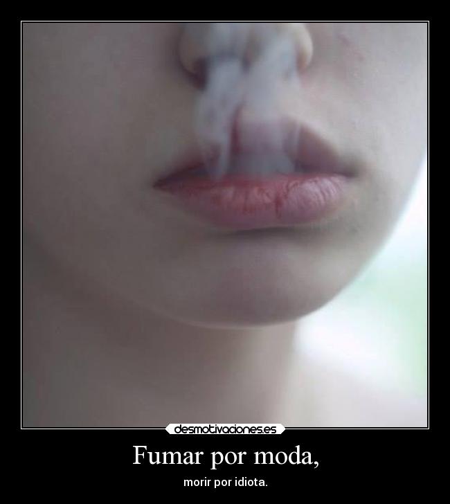 carteles frases fumar desmotivaciones