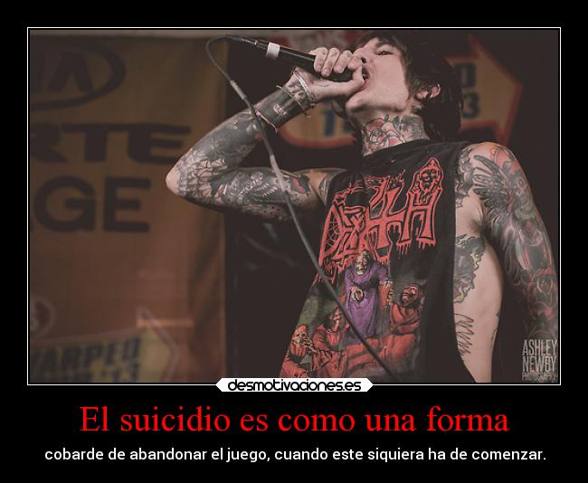 El suicidio es como una forma - 