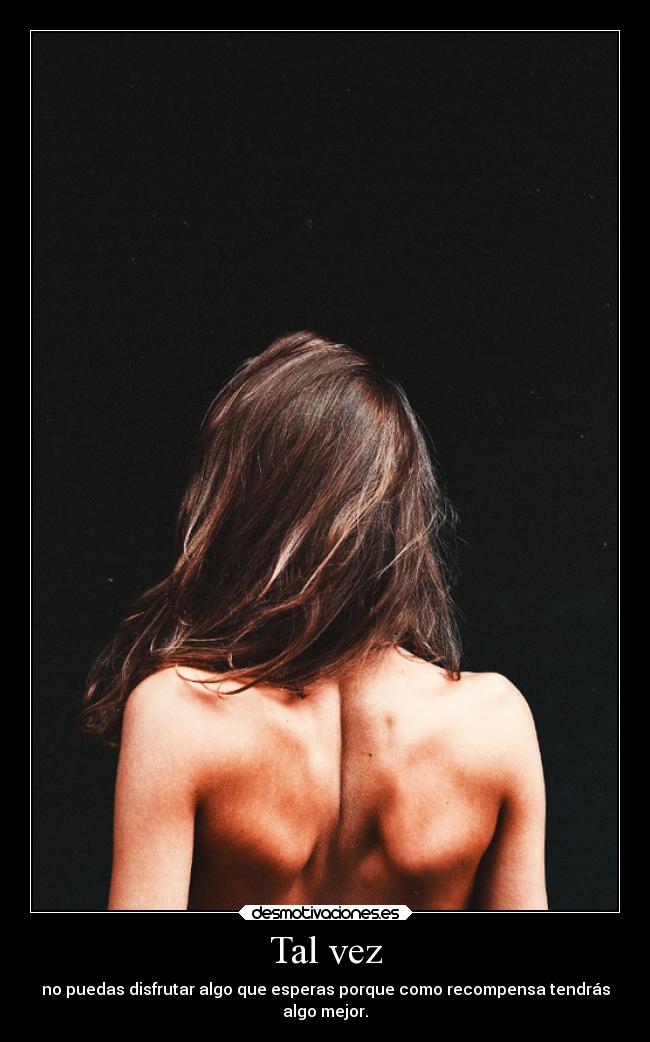 carteles frases masexoymenostonterias okno desmotivaciones