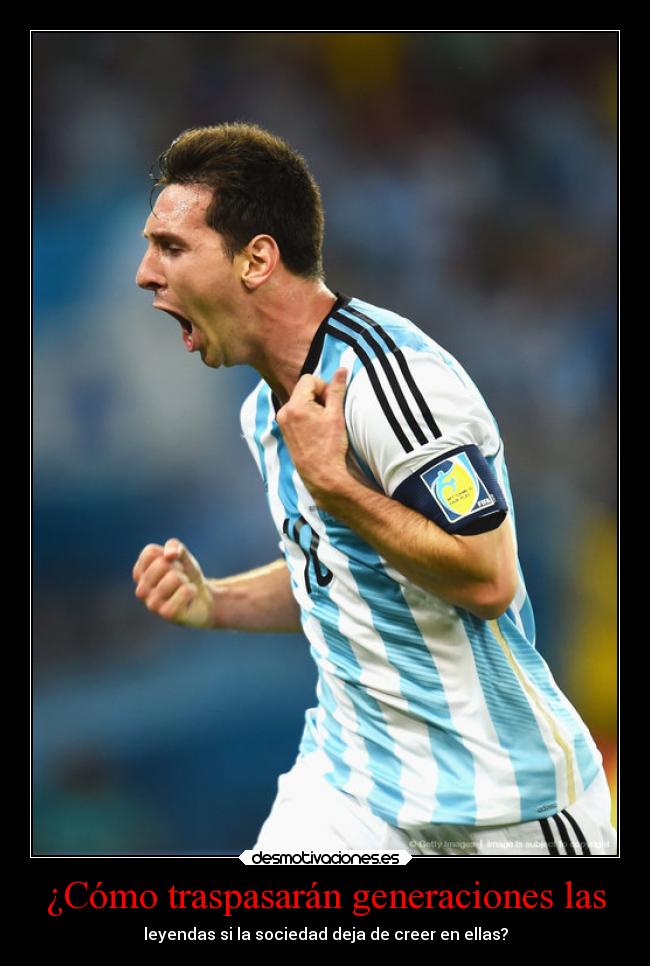 carteles futbol frases messi argentina gana mundial brasil 2014 kendizzzle theshinyshadow mypukerainbows desmotivaciones