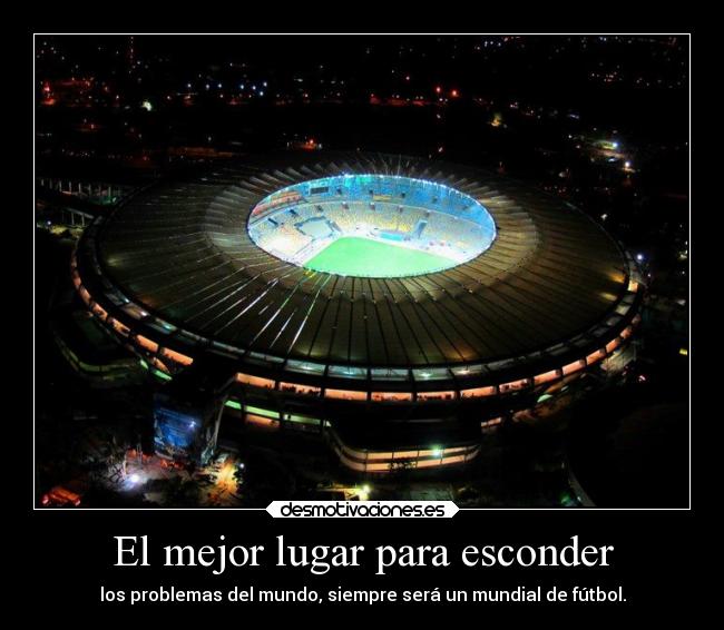 carteles futbol mundo problemas mundial2014 rilacs kellogstime desmotivaciones