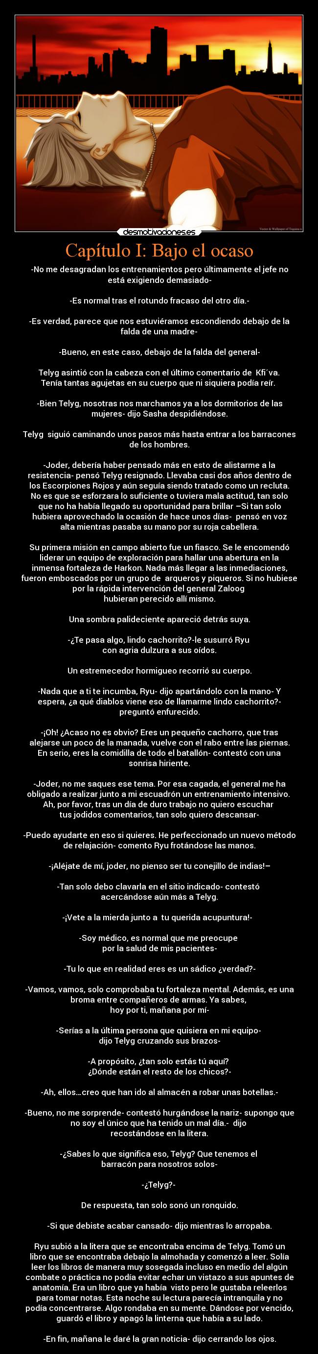 Capítulo I: Bajo el ocaso - 