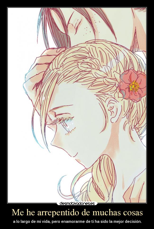 Me he arrepentido de muchas cosas - 