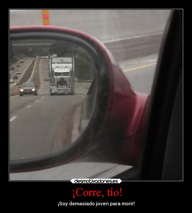 carteles humor coche mounstro camion desmotivaciones