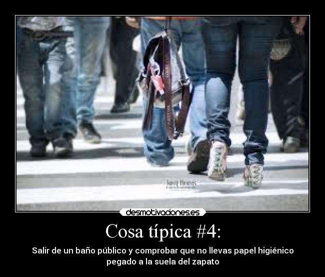 Cosa típica #4: -