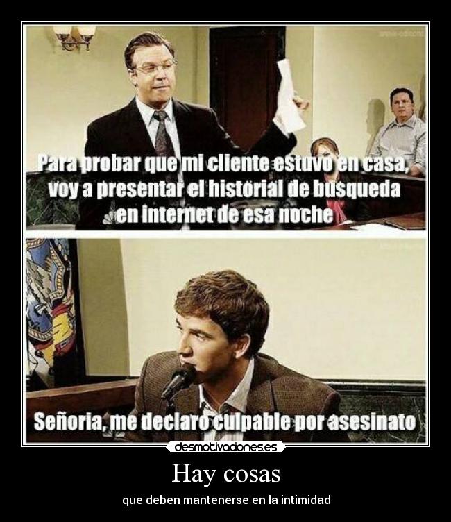 Hay cosas - que deben mantenerse en la intimidad