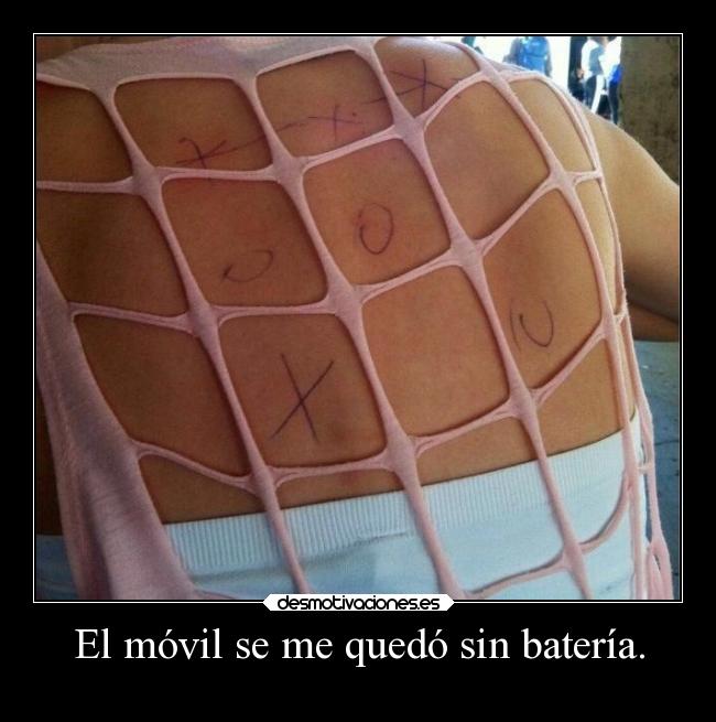 El móvil se me quedó sin batería. -