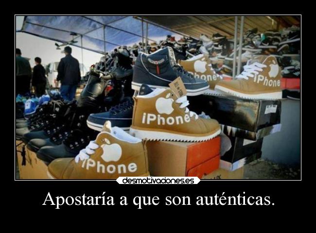 Apostaría a que son auténticas. -