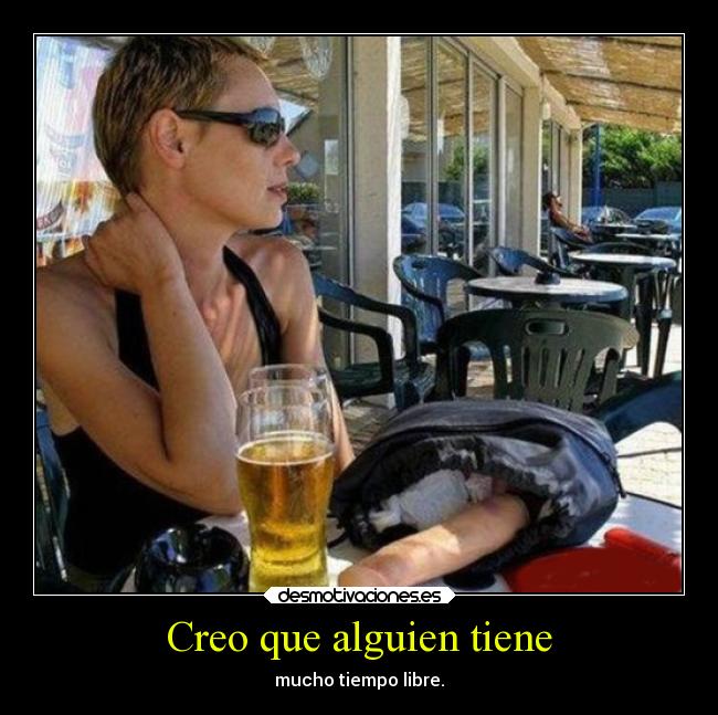 Creo que alguien tiene -