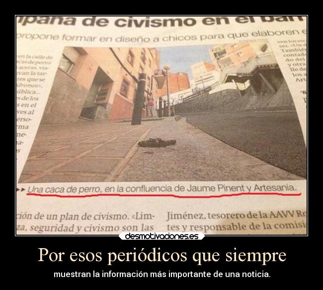 Por esos periódicos que siempre -