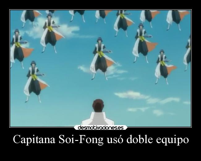 Capitana Soi-Fong usó doble equipo -