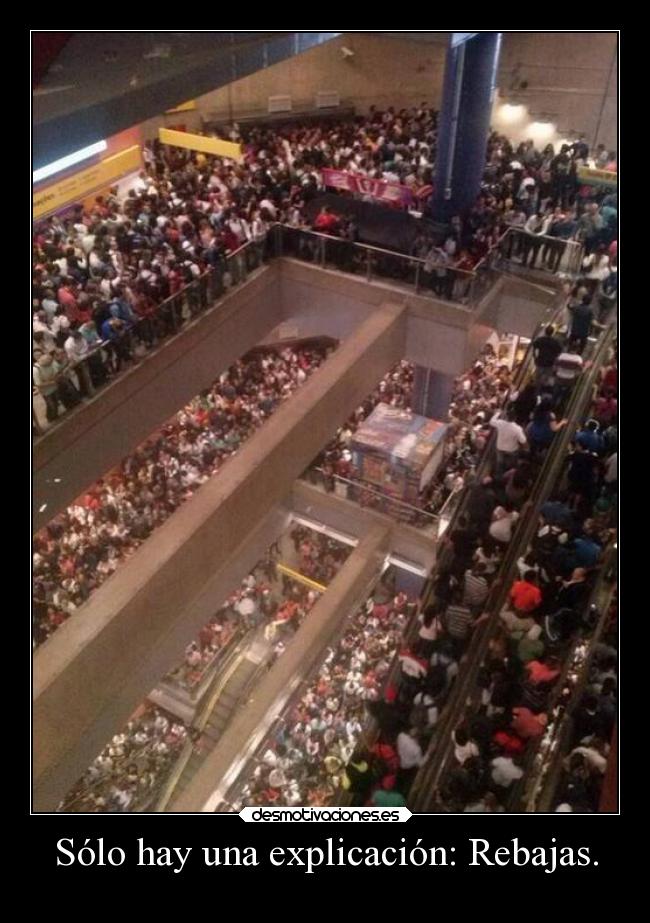 Sólo hay una explicación: Rebajas. - 