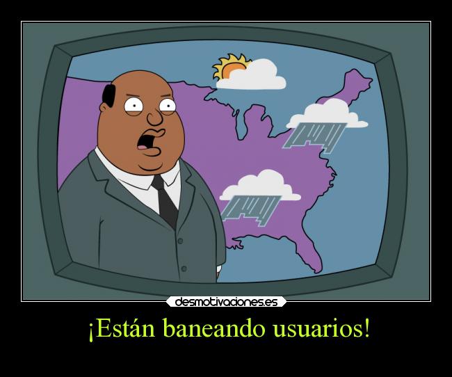 ¡Están baneando usuarios! - 