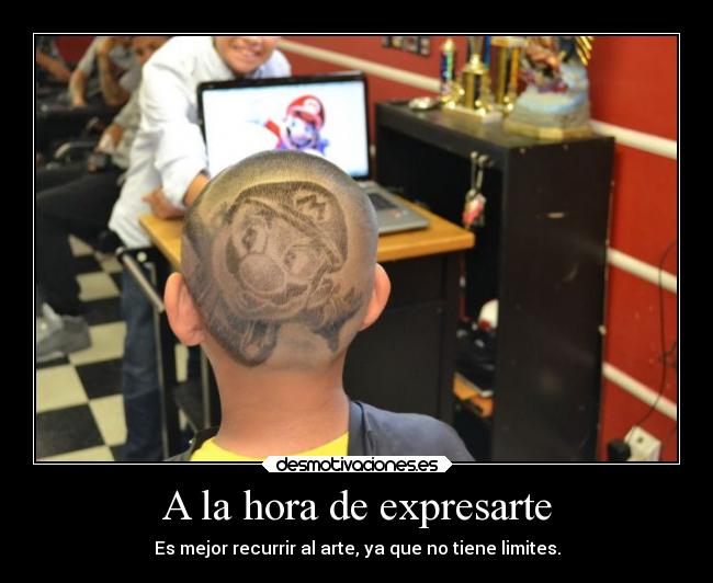 A la hora de expresarte - Es mejor recurrir al arte, ya que no tiene limites.