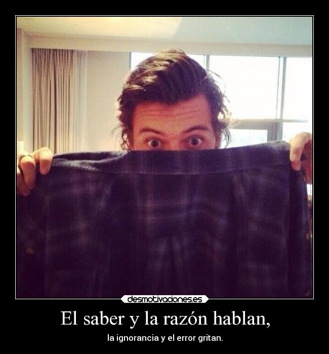 El saber y la razón hablan, -