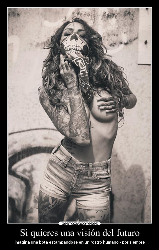 Si quieres una visión del futuro - imagina una bota estampándose en un rostro humano - por siempre