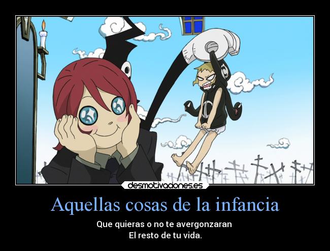 Aquellas cosas de la infancia - 