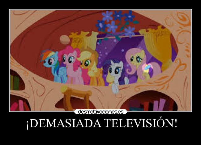 ¡DEMASIADA TELEVISIÓN! -