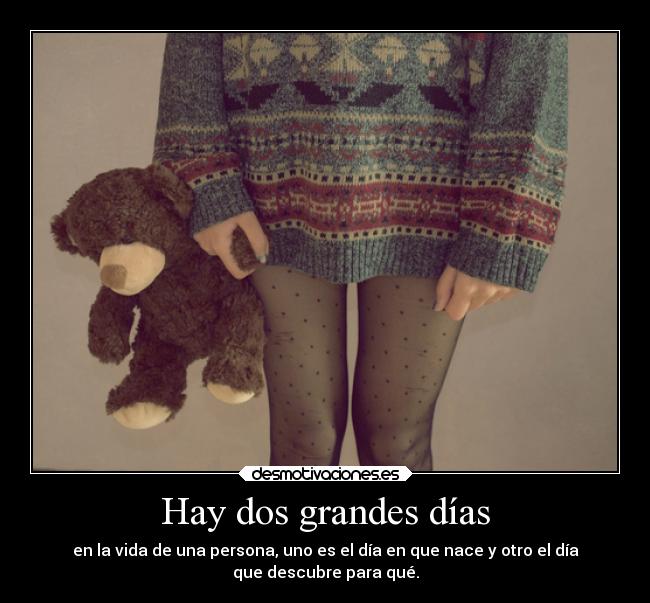 Hay dos grandes días -