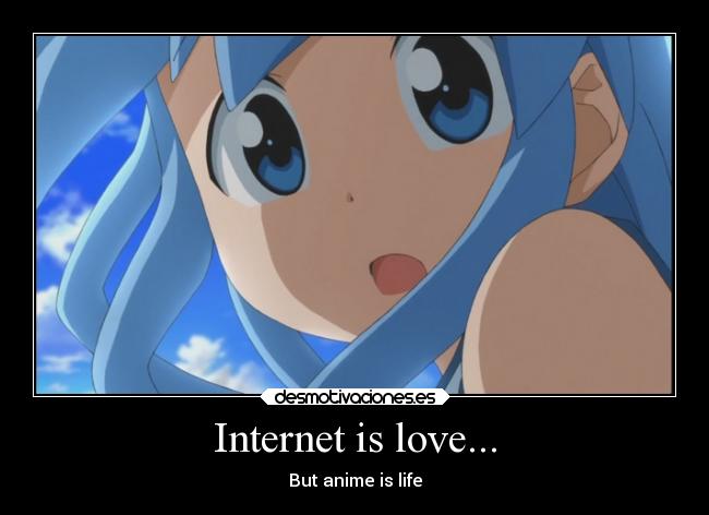 Internet is love... - 