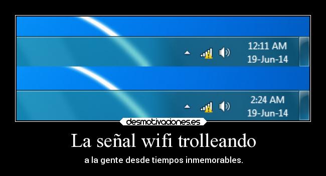 carteles internet humor wifi breathebreathe desmotivaciones
