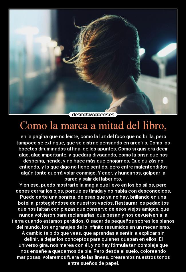 Como la marca a mitad del libro, -