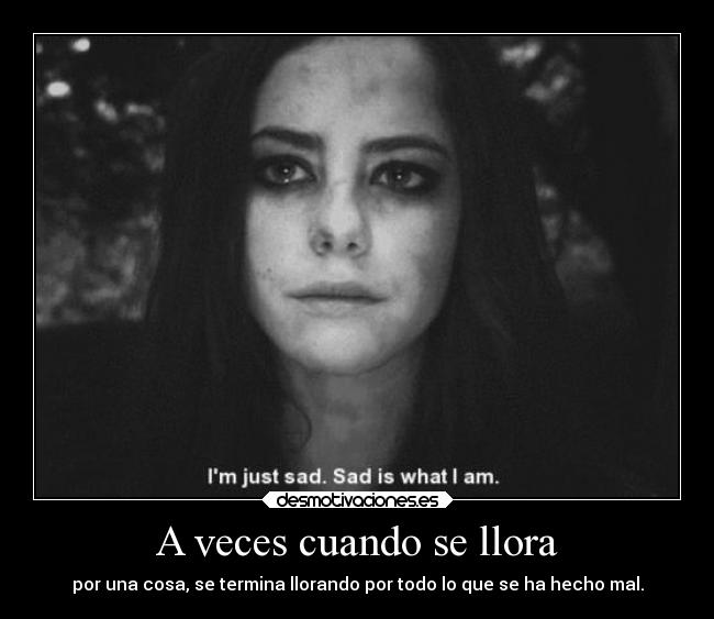 A veces cuando se llora -