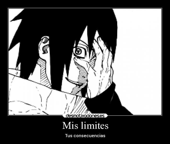 Mis limites - Tus consecuencias