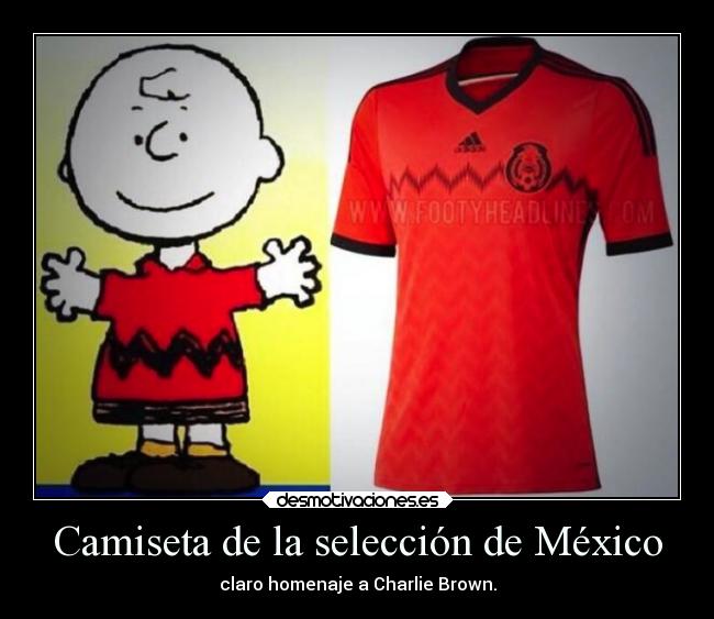 Camiseta de la selección de México - claro homenaje a Charlie Brown.
