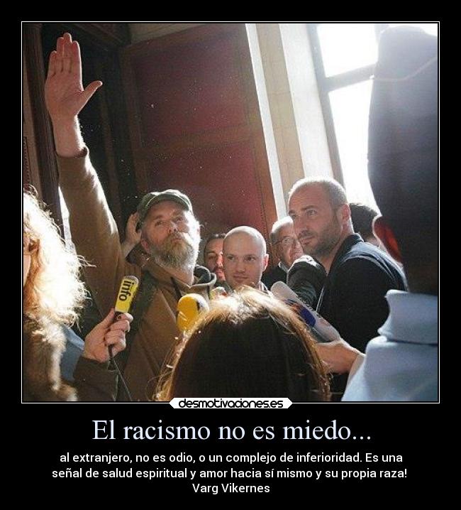 El racismo no es miedo... -