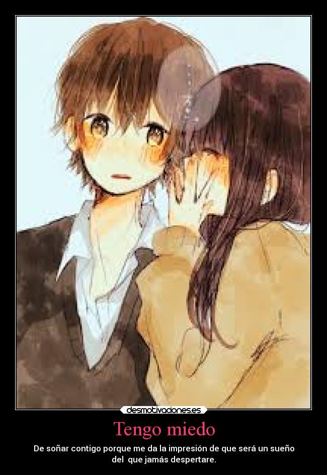 Tengo miedo -