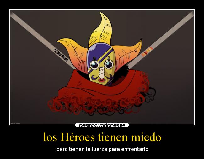 los Héroes tienen miedo -