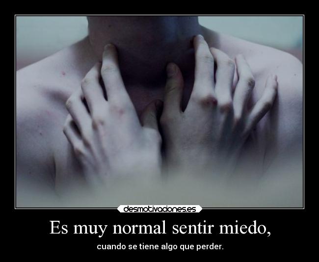 carteles miedo miedo sentimientos pensamientosde karaoke perder viluzyentre soyunidiotam desmotivaciones