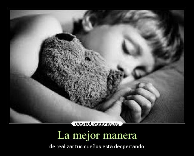 carteles motivaciones desmotivaciones alma vida suenos angelg1 desmotivaciones