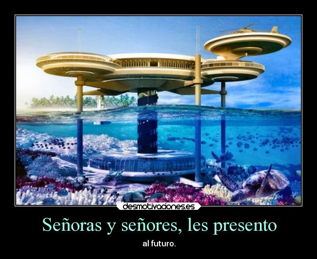 carteles motivaciones woorld futuro desmotivaciones