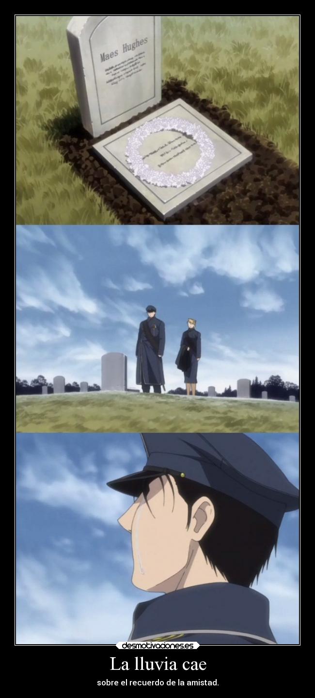 carteles muerte dolor amistad amor anime raptorhunters harukaze manga otaku fullmetal alchemist mustang amigo desmotivaciones