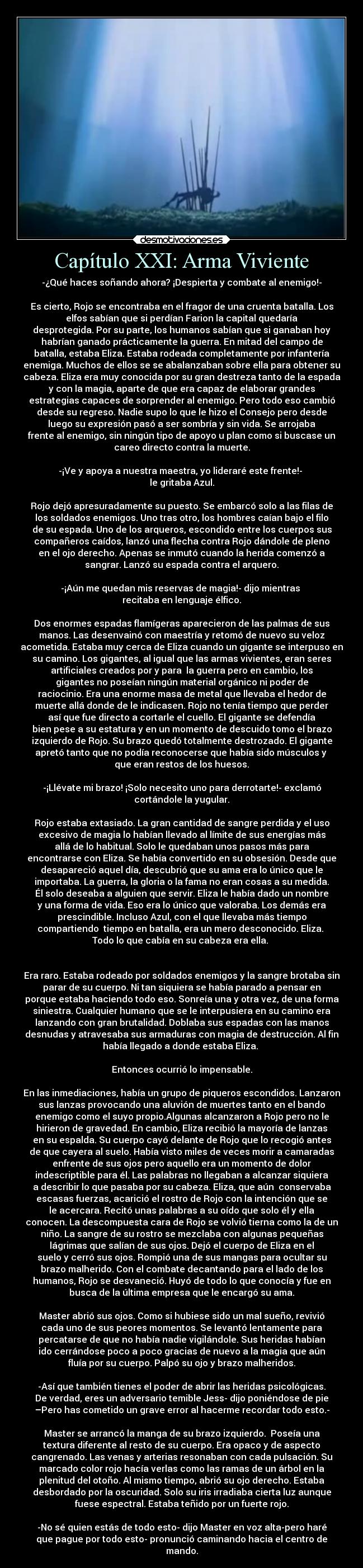 Capítulo XXI: Arma Viviente - 