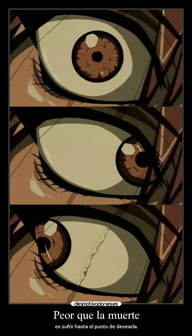 carteles muerte vida dolor muerte anime raptorhunters harukaze manga otaku divergence eve luxandra sufrimiento desmotivaciones