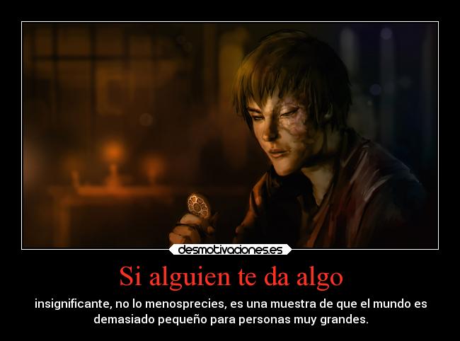 Si alguien te da algo - 