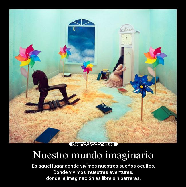 carteles mundo imaginacion desmotivaciones