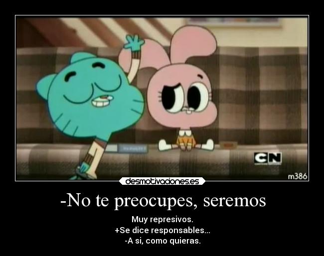 carteles mundo madre gracioso maravilloso gumball seira desmotivaciones