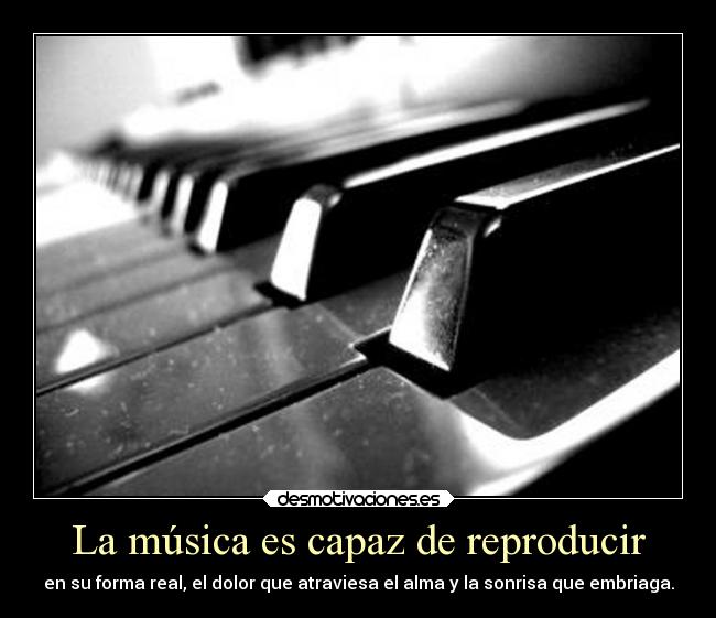 La música es capaz de reproducir - 