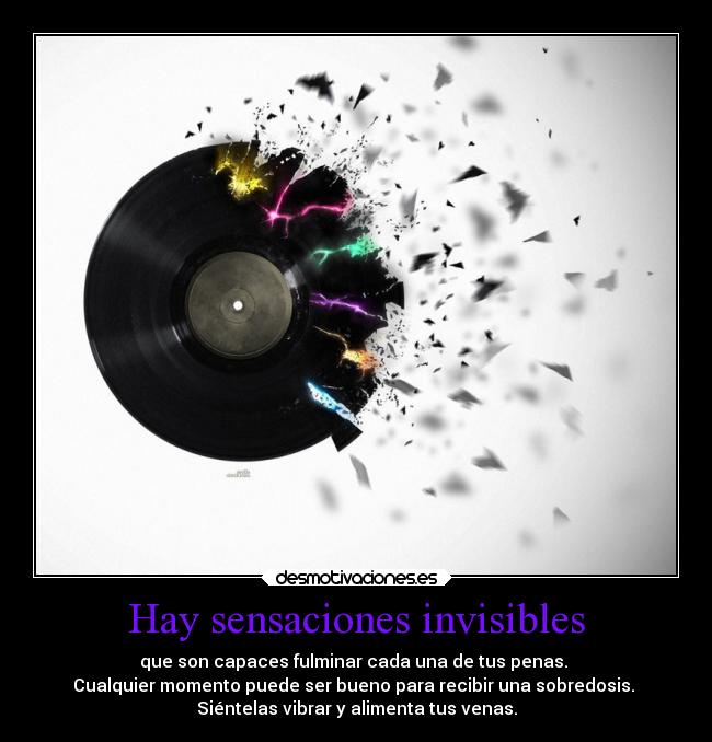 Hay sensaciones invisibles -