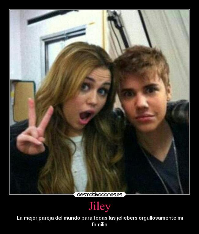 Jiley - La mejor pareja del mundo para todas las jeliebers orgullosamente mi
familia