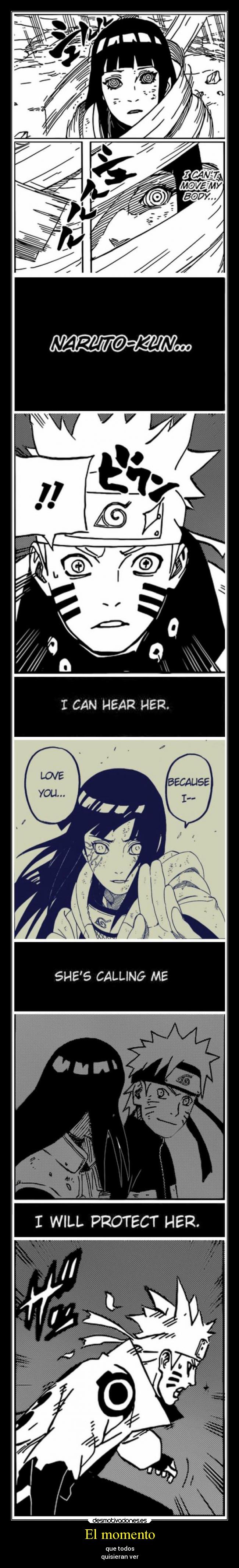 El momento - que todos
quisieran ver