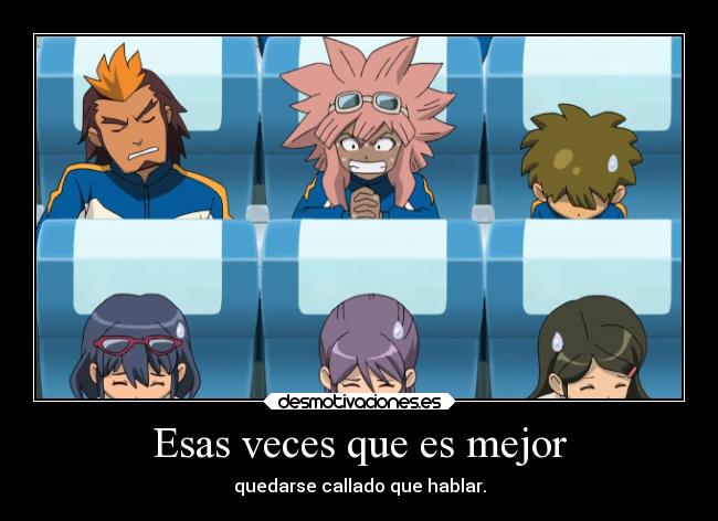 Esas veces que es mejor -