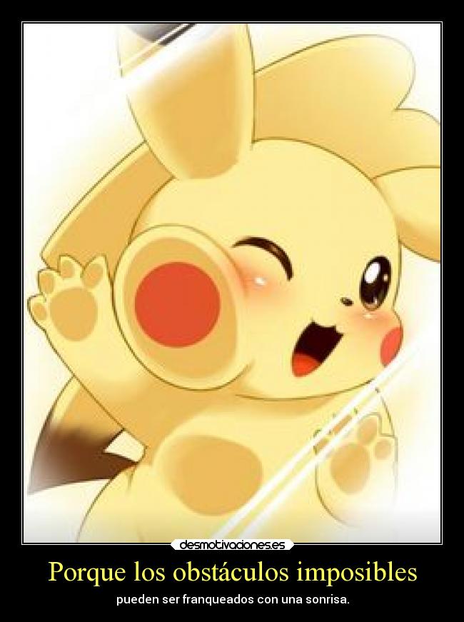 carteles obstaculos pokemon pikachu superacion elbuskador1 desmotivaciones