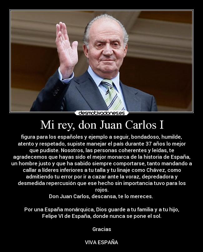 carteles obstaculos viva don juan carlos ejemplo espanol por antonomasia gracias juancar desmotivaciones