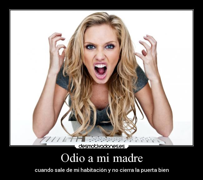 Odio a mi madre -