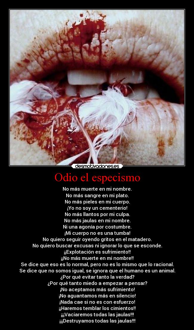 Odio el especismo -